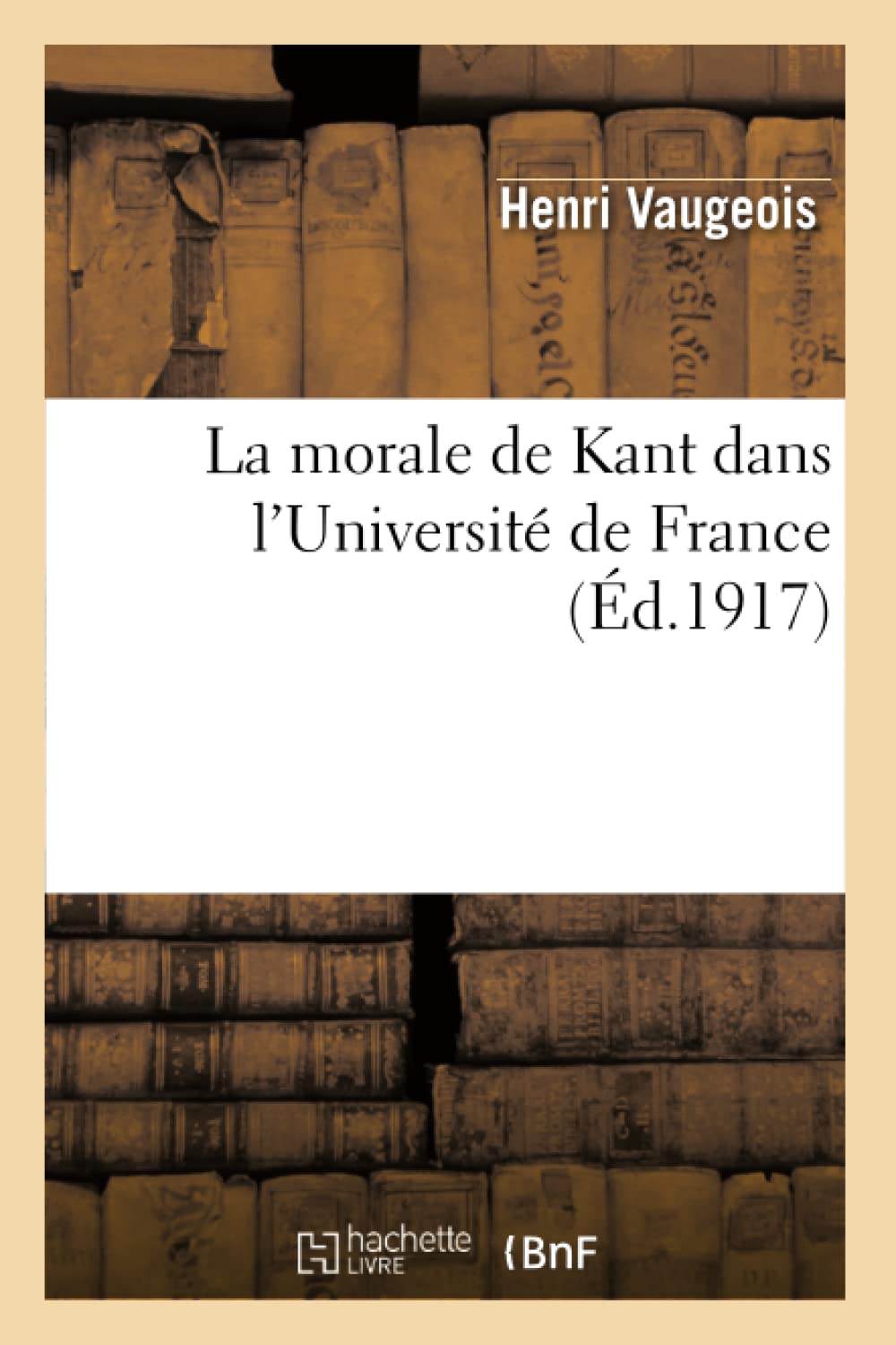 La morale de Kant dans l'Université de France book