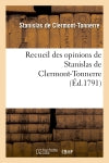 Recueil des opinions de Stanislas de Clermont-Tonnerre book