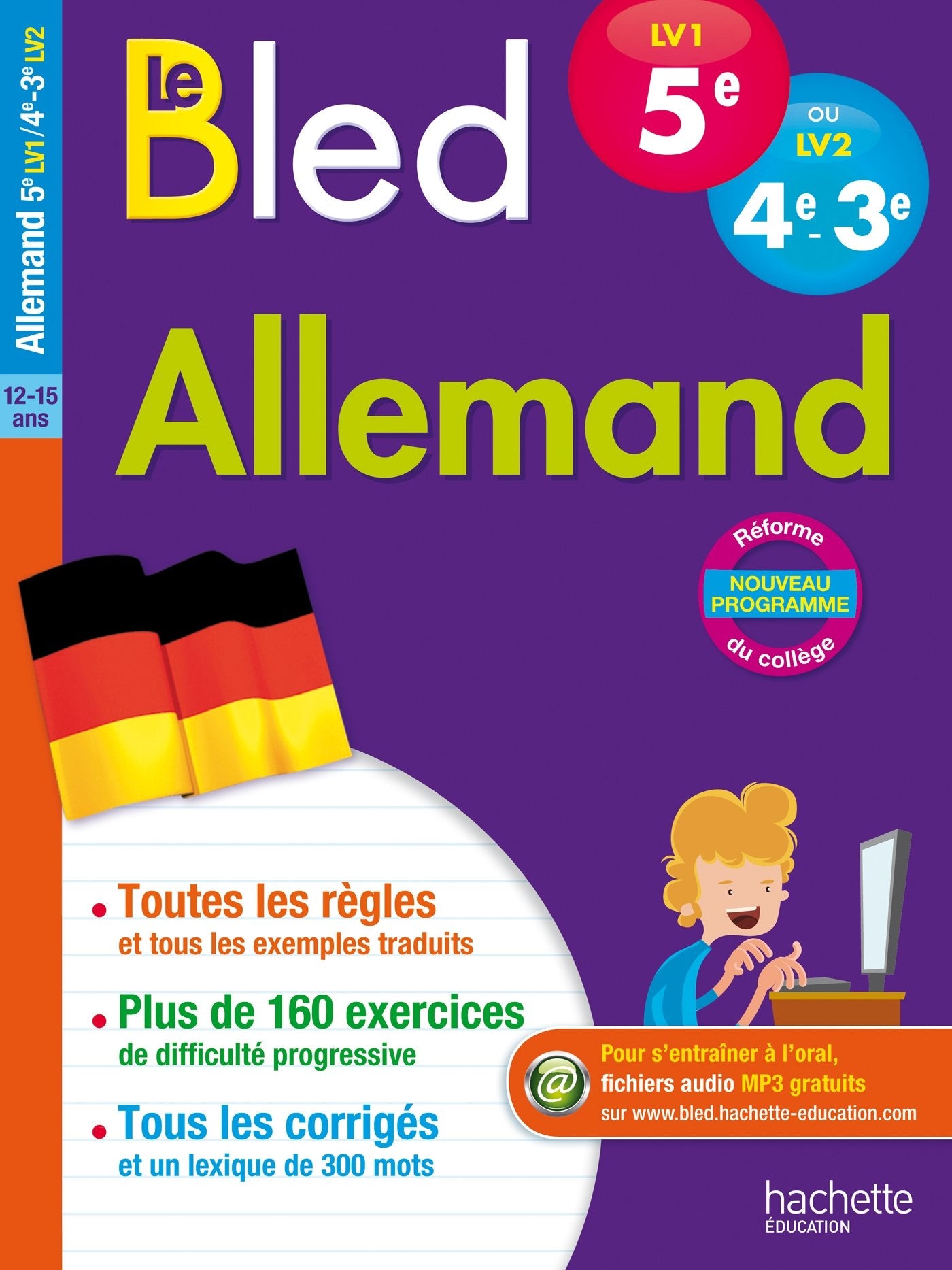 Cahier Bled Allemand niveau A2 : 5e LV1 / 4e-3e LV2 Professional & Reference Books