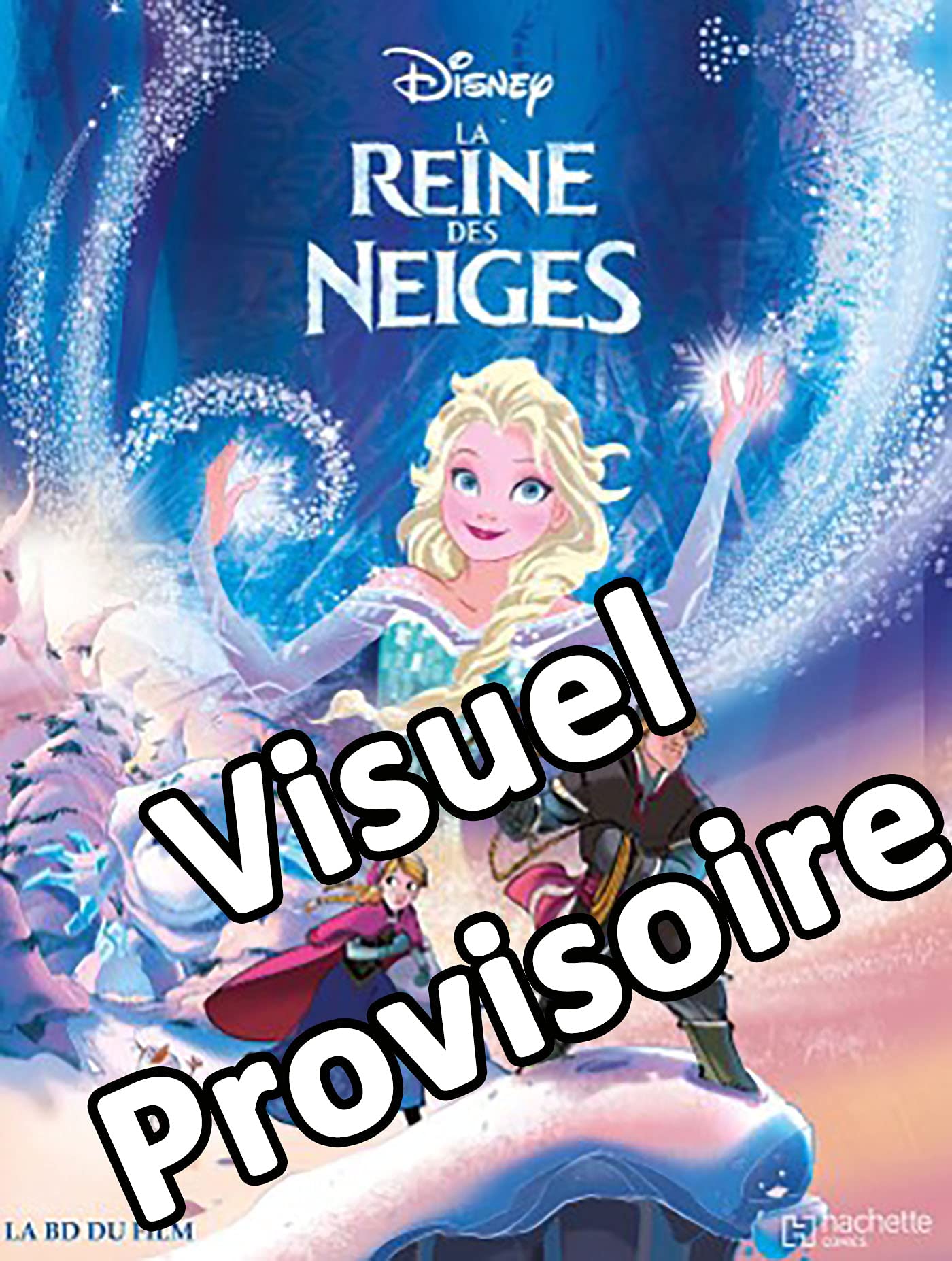 Nvlle Édition - La Reine des Neiges (le film) - T1 Manga