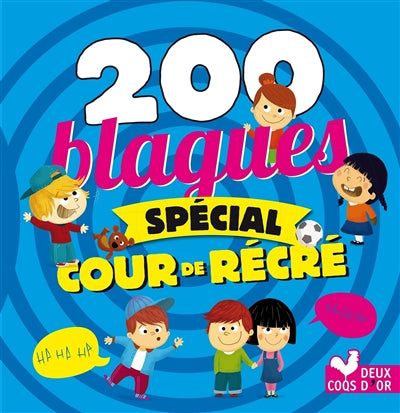 Product Image: 200 blagues : spécial cour de recré