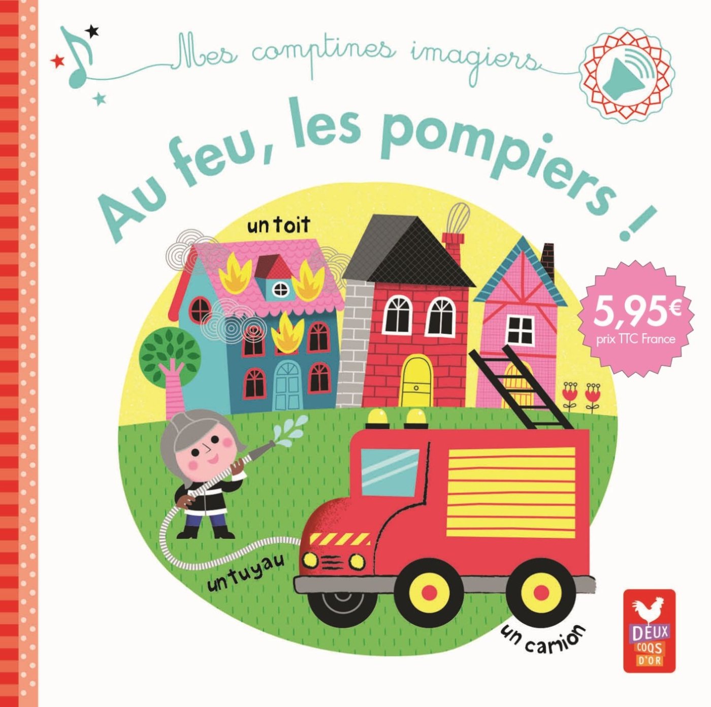 Au feu les pompiers ! - livre sonore Children's books