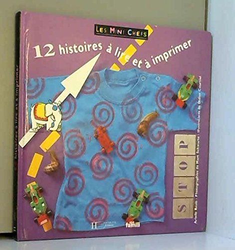12 histoires à lire et à imprimer book