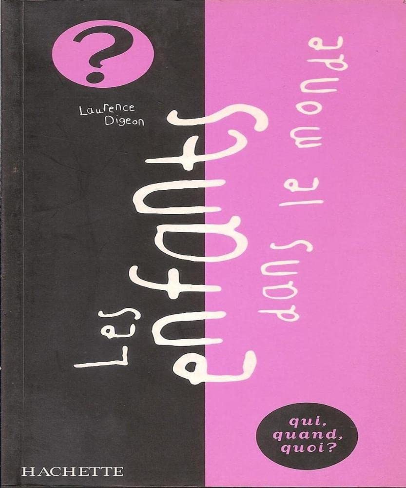 Les enfants dans le monde: Conditions et droits book