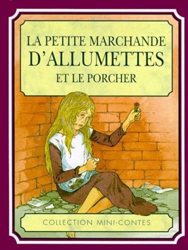 La petite marchande d'allumettes. et Le porcher book