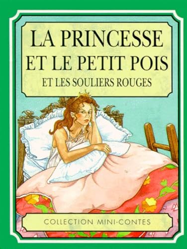La Princesse Et Le Petit Pois. Les Souliers Rouges book