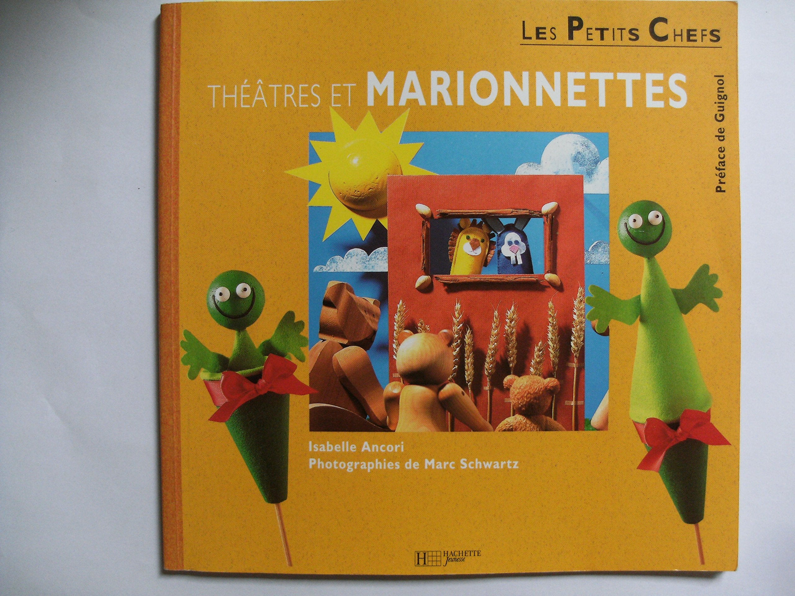 Théâtres et marionnettes (Les petits chefs) Books
