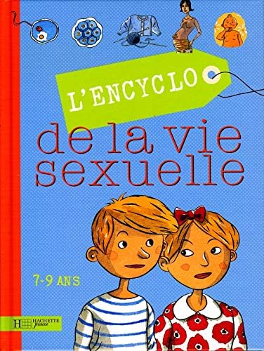 Encyclopédie de la vie sexuelle: Volume 1, 7-9 ans book