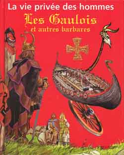 Les Gaulois et autres barbares book