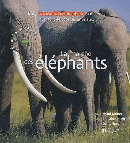 La Marche des éléphants book