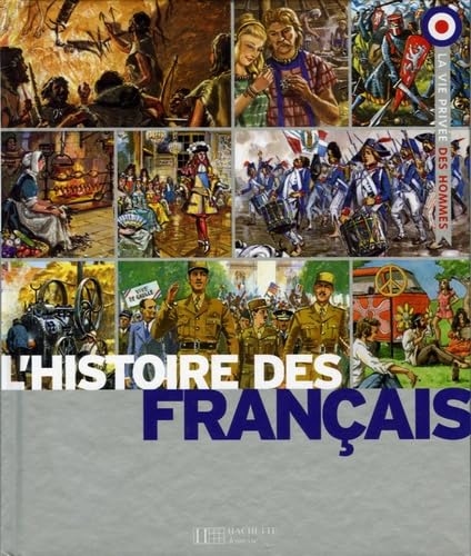L'Histoire des Français: L'aventure d'une nation book