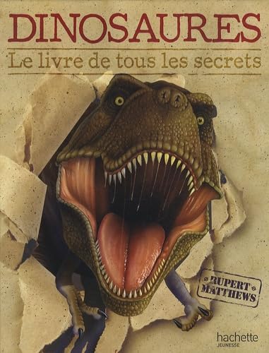 Dinosaures, Le Livre de Tous Les Secrets Novels & Short Stories