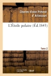 L'Etoile polaire. Tome 2 book
