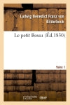 Le petit Bossu. Tome 1 book