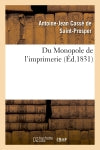 Du Monopole de l'imprimerie book