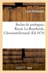 Brelan de prologues. Royat, La Bourboule, Clermont-Ferrand book