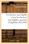 Un électeur non éligible à tous les électeurs non éligibles, question d'éligibilité de la jeunesse book