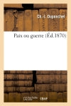 Paix ou guerre book