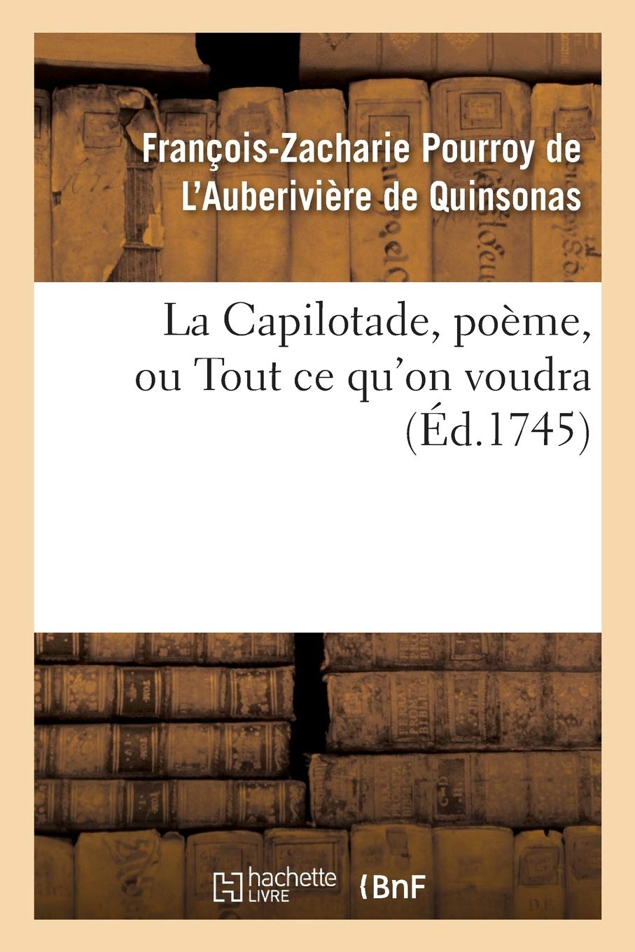 La Capilotade, poème, ou Tout ce qu'on voudra. book