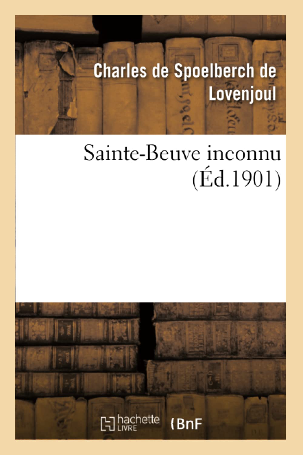 Sainte-Beuve inconnu book