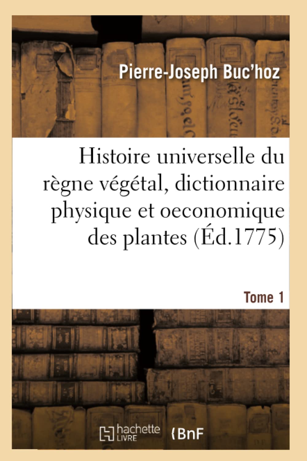 Histoire universelle du règne végétal t. 1 book