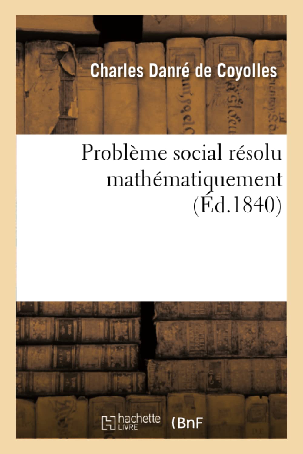 Problème social résolu mathématiquement book
