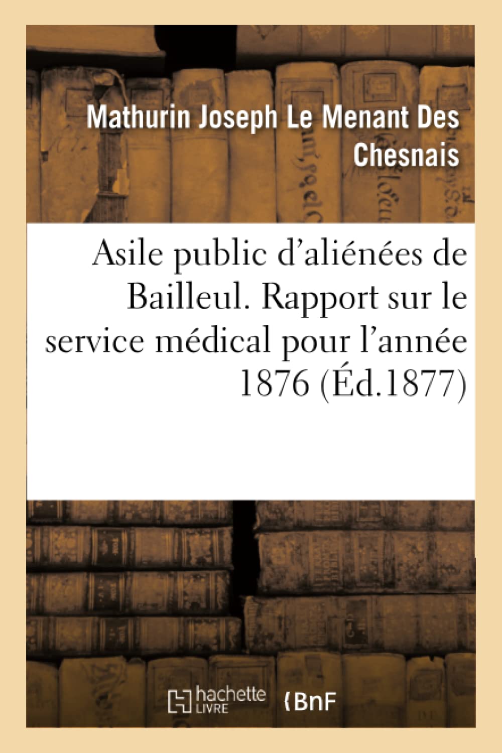 Asile public d'aliénées de Bailleul book