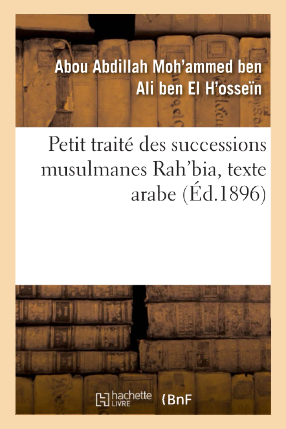 Petit traité des successions musulmanes Rah'bia, texte arabe book