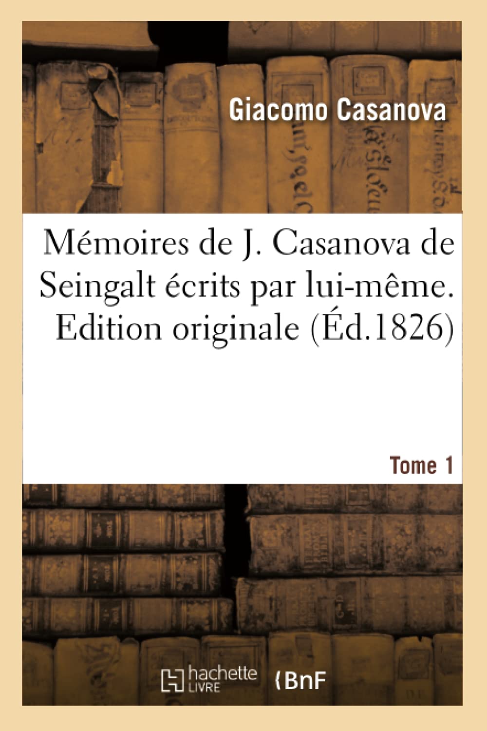 Mémoires de J. Casanova de Seingalt. Édition originale Contemporary literature