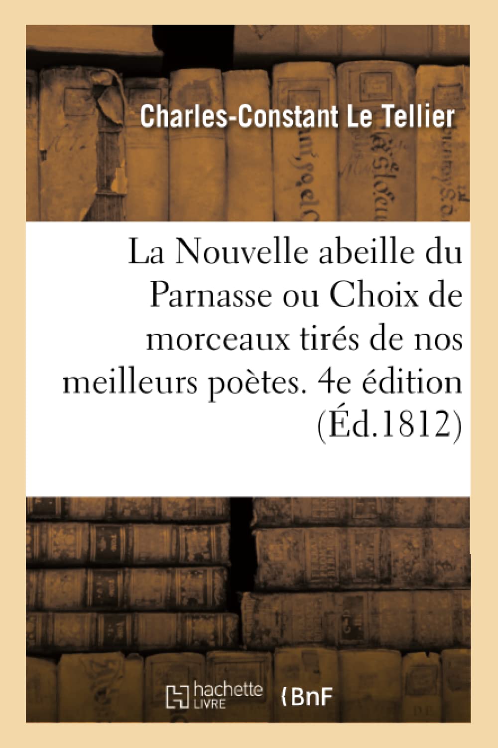 La Nouvelle abeille du Parnasse book