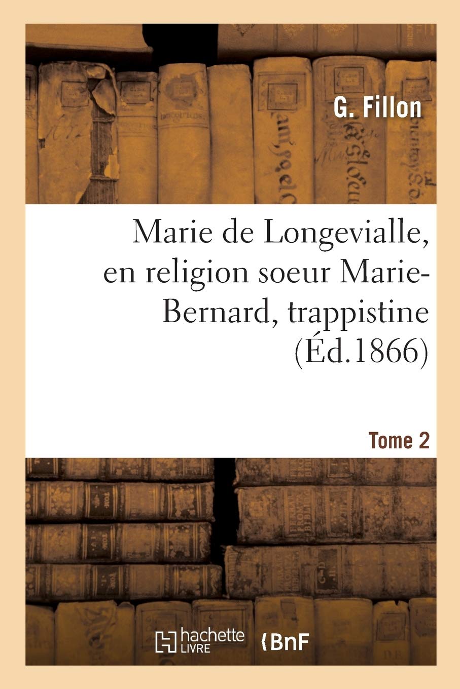 Marie de Longevialle, en religion soeur Marie-Bernard, trappistine book