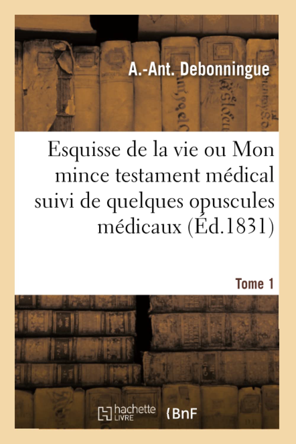Esquisse de la vie ou Mon mince testament médical book