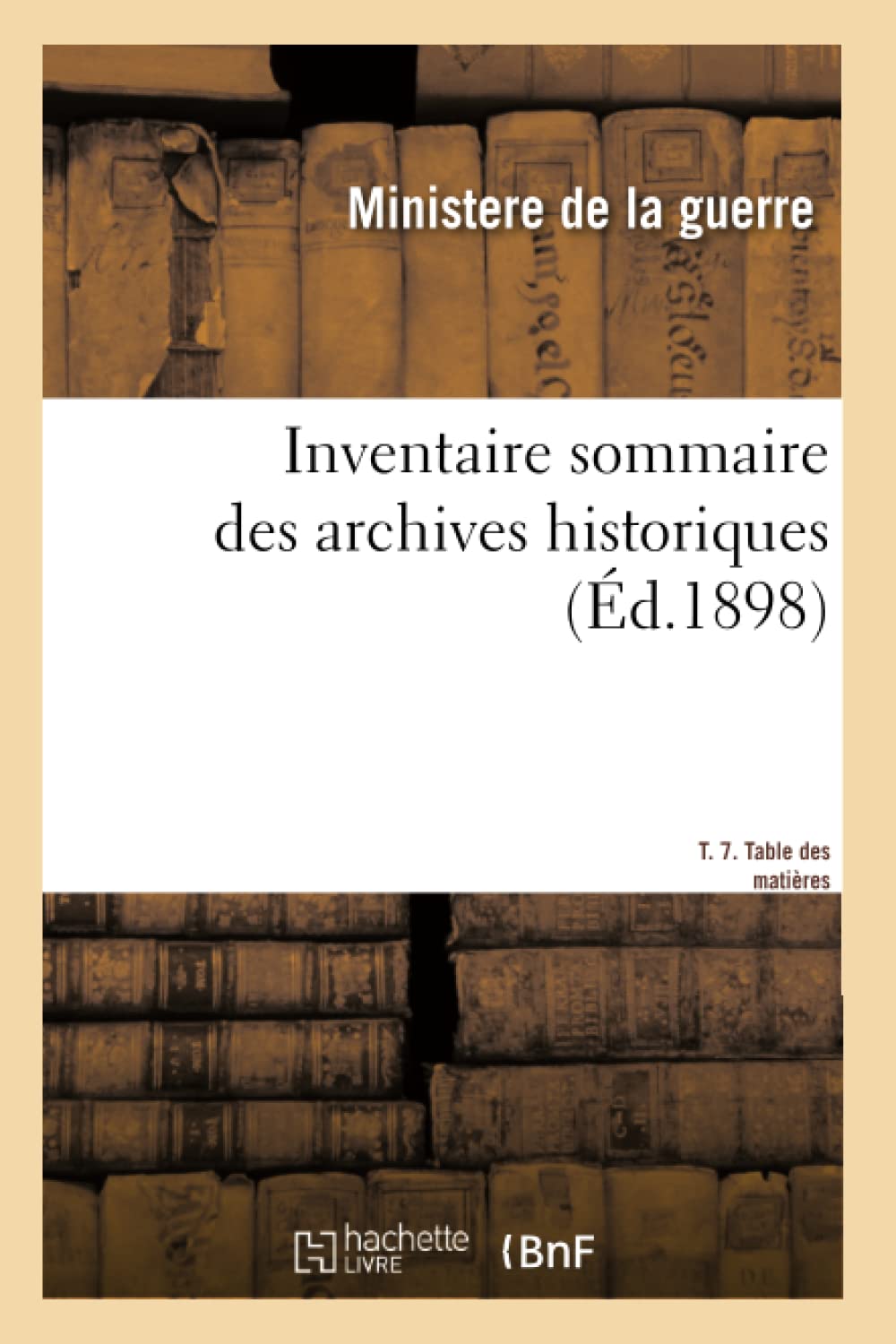 Inventaire sommaire des archives historiques book