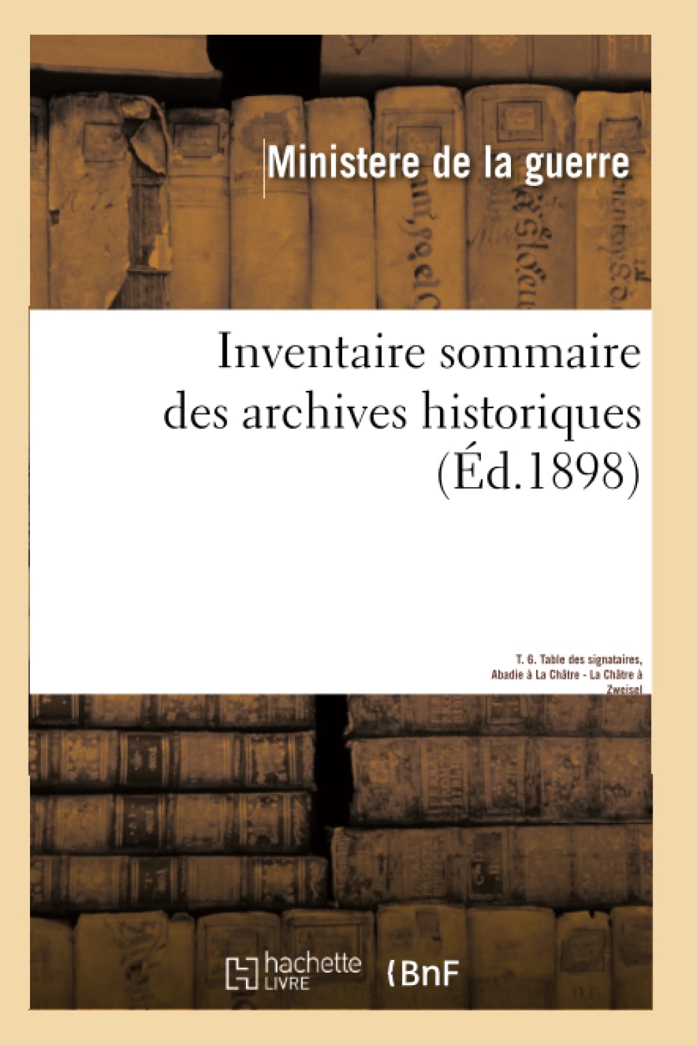 Inventaire sommaire des archives historiques book