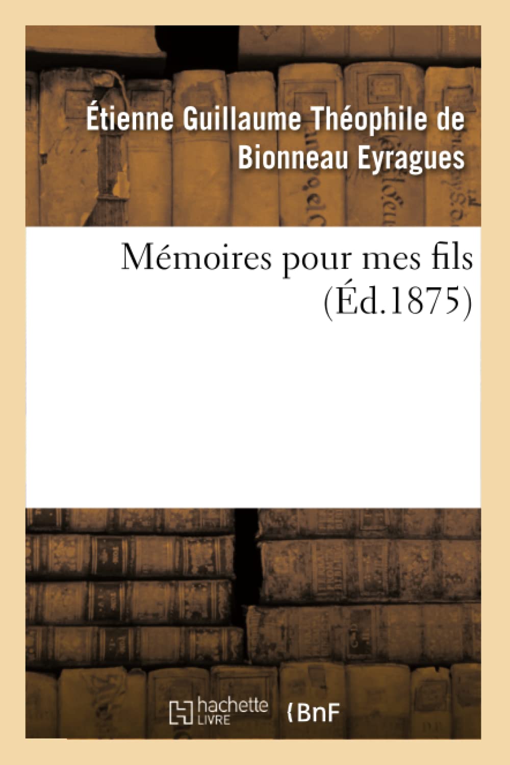 Mémoires pour mes fils book
