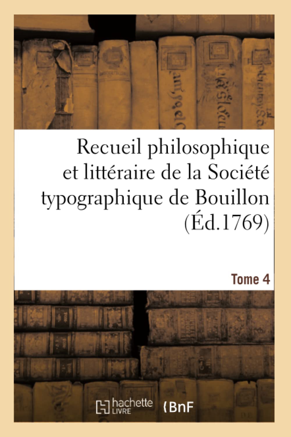 Recueil philosophique et littéraire de la Société typographique de Bouillon book
