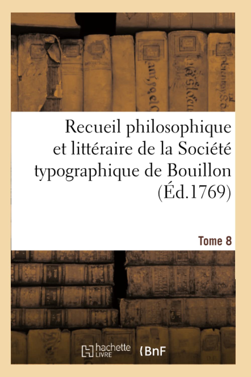 Recueil philosophique et littéraire de la Société typographique de Bouillon book