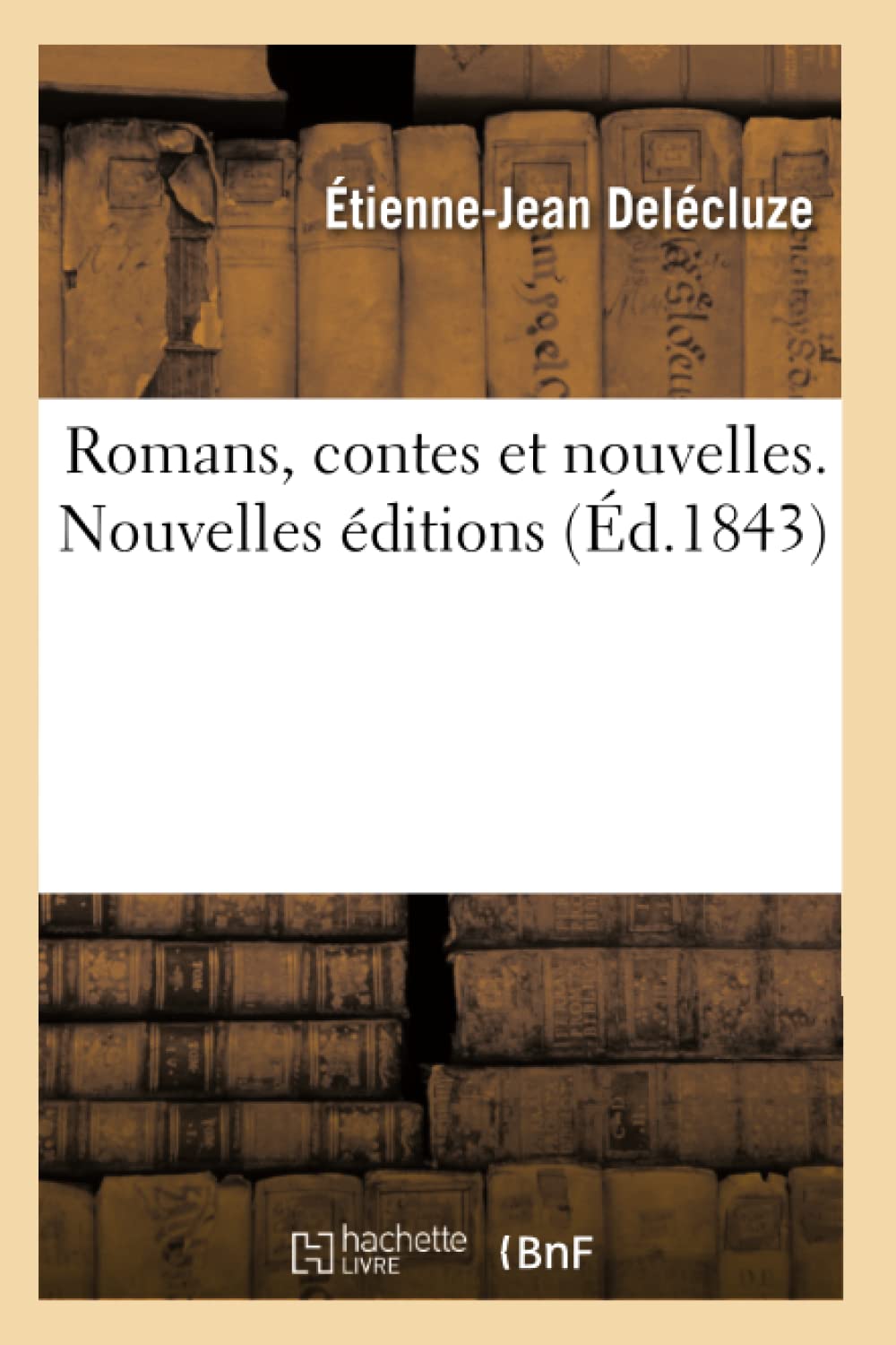 Romans, contes et nouvelles. Nouvelles éditions book
