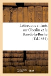 Lettres aux enfants sur Oberlin et le Ban-de-la-Roche book