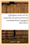 Quelques mots sur les emprunts du gouvernement constitutionnel espagnol book