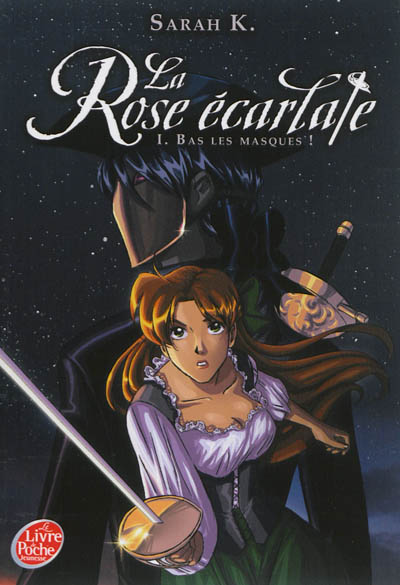 Product Image: La rose écarlate. Vol. 1. Bas les masques !