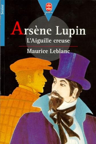 Arsene Lupin. L'Aiguille Creuse Books