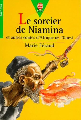 Le sorcier de Niamina : et autres contes d'Afrique de l'Ouest book