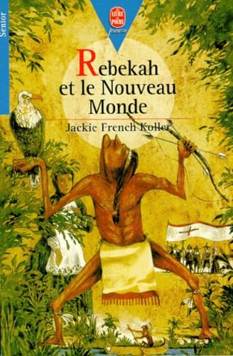 Rebekah et le Nouveau Monde Books