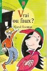 Vrai ou faux ? book