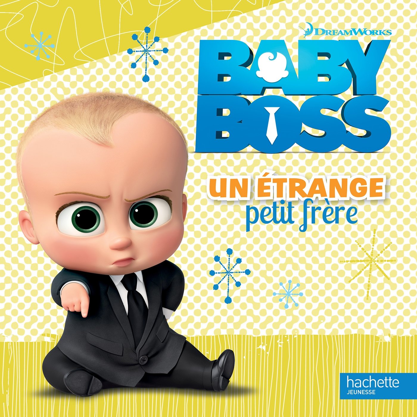 Baby Boss - Un étrange petit frère Books