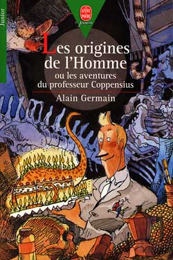 Les origines de l'homme ou Les aventures du professeur Coppensius book