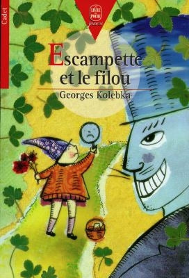 Escampette et le filou : et autres histoires book