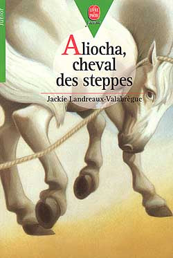 Aliocha, cheval des steppes Books