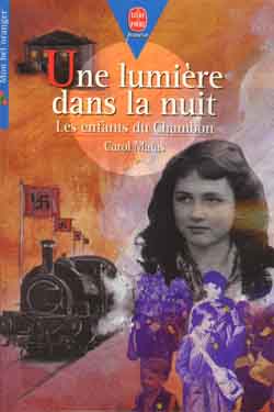 Une lumière dans la nuit : les enfants du Chambon Books